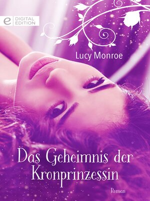 cover image of Das Geheimnis der Kronprinzessin